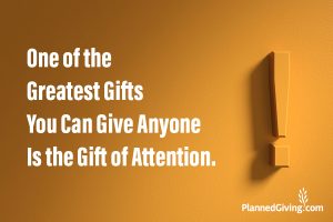 The Gift of Attention